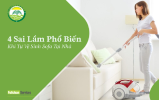 4-sai-lam-pho-bien-khi-tu-ve-sinh-sofa-tai-nha-fuliclean